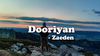 Dooriyan - Zaeden Lyrics Video - YouTube