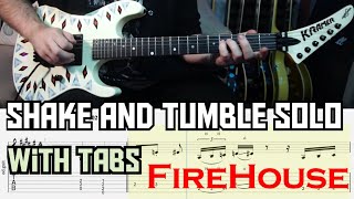 SHAKE AND TUMBLE SOLO - FIREHOUSE (WITH TABS)