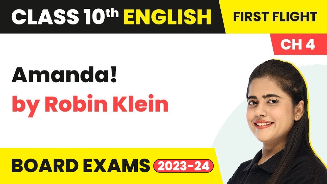 Amanda! by Robin Klein - From the Diary of Anne Frank | Class 10 English Chapter 4 | 2022-23
