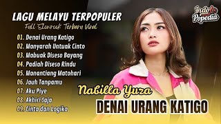 Download lagu DENAI URANG KATIGO - Nabila Yuza | MANYARAH UNTUAK CINTO | MABUAK DISESO BAYANG |POP MINANG TERBARU mp3