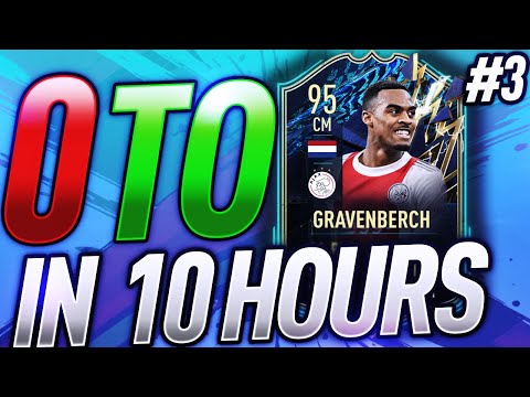 0 TO TOTS GRAVENBERCH IN 10 HOURS - EP 3 -FIFA 22 Ultimate Team