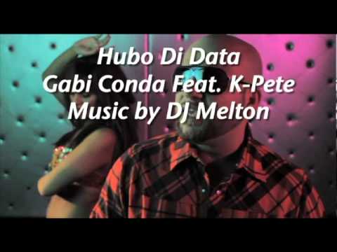 Gabi Conda - Hubo Di Data (Feat.K-Pete)