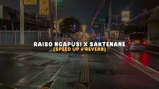 Download lagu RAISO NGAPUSI X SAKTENANE mp3 Download lagu RAISO NGAPUSI X SAKTENANE mp3
