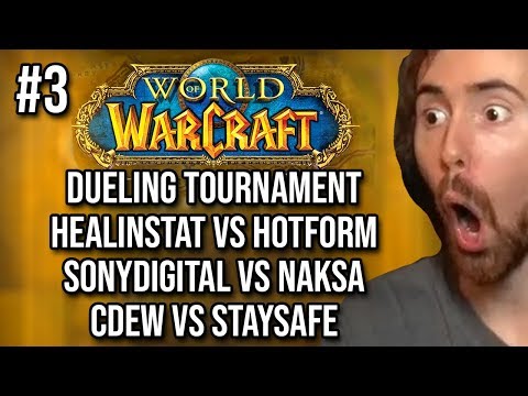 Asmongold - Classic WoW Dueling Tournament - Cdew VS Staysafe | Sonydigital VS Naksa - Part 3