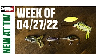 What's New At Tackle Warehouse 4/27/22