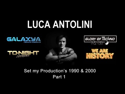 Luca Antolini - Set my Production's 1990&2000 Part 1
