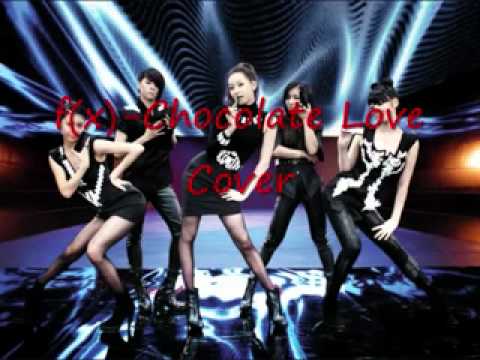f(x)-Chocolate Love (Cover)