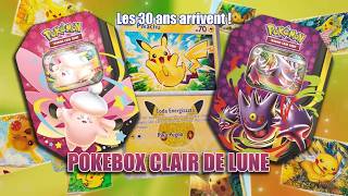 LES 30 ANS ARRIVENT À GRANDS PAS ! Ouverture des pokébox Clair de Lune | Ouverture Pokémon