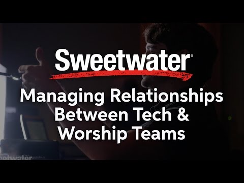 Managing the Relationship Between Tech and Worship Teams presented by Jesus Culture