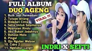 Download lagu Buih Jadi Permadani - Full Album Terbaik Duo Ageng ( Indri × Sefti ) TANPA IKLAN mp3