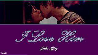 ● I Love Him ● Della Ding (Chi/Pinyin/Eng)
