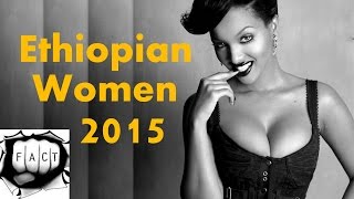 Top 10 Beautiful Ethiopian Women 2015