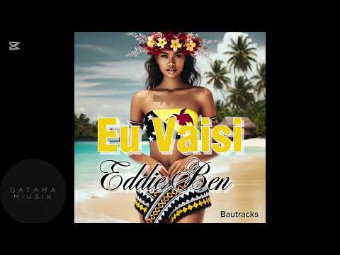Eu Vaisi- Eddie Ben (Bautracks)