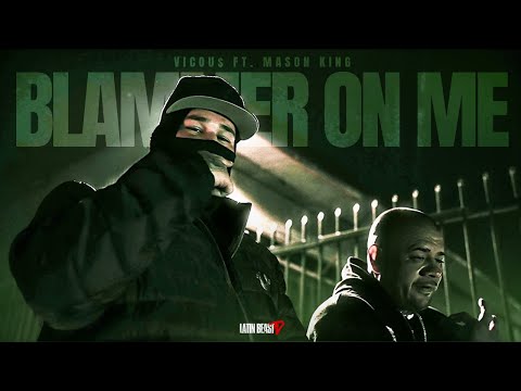 VICIOU$ - Blammer On Me Ft. Mason King (Official Music Video)