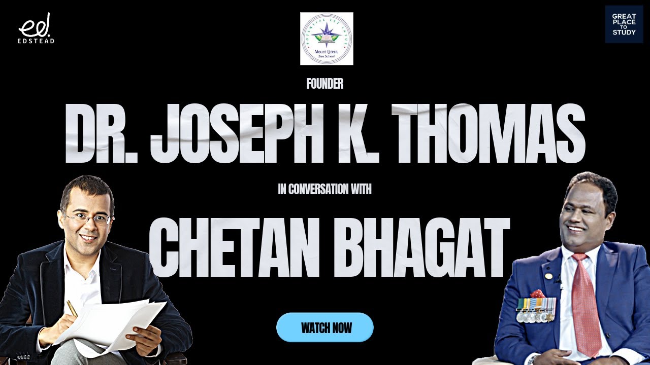 Dr. Joseph K. Thomas: Enlightening Futures at Mount Litera Zee School - A Success Story in Education