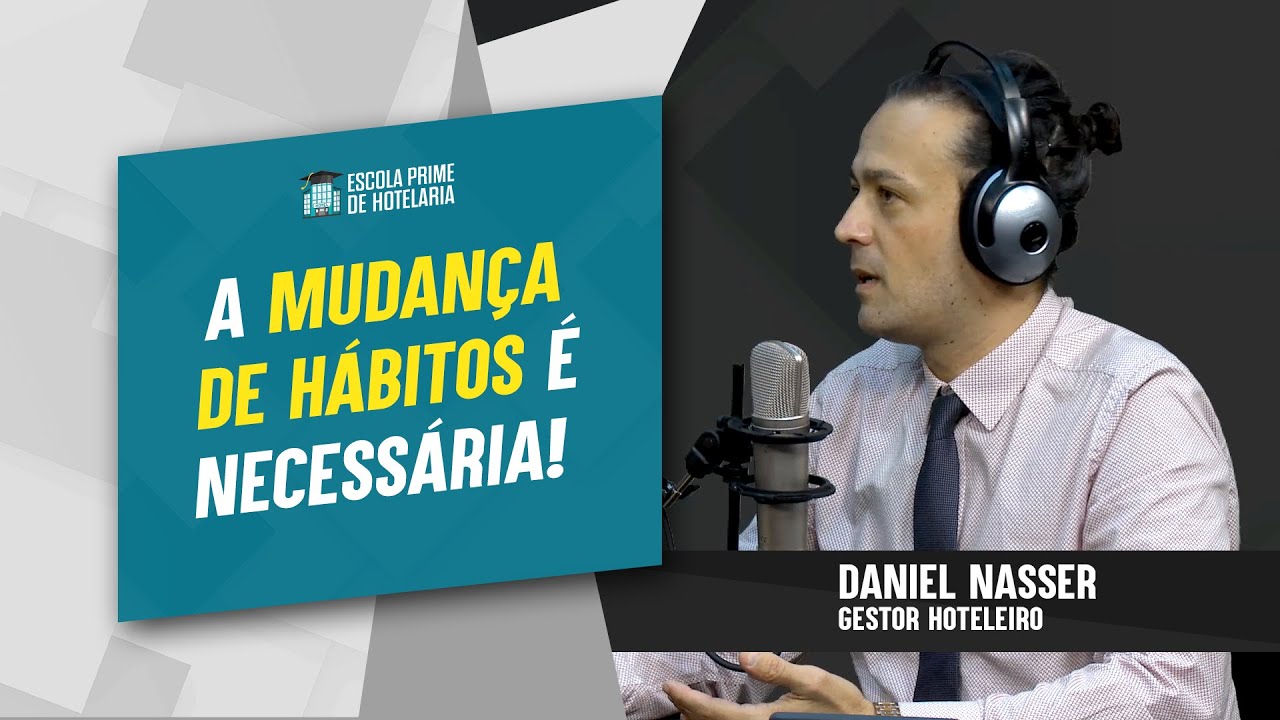 Procedimento Operacional Padrão na Hotelaria - Daniel Nasser - Podcast Escola Prime de Hotelaria