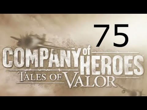 ➜ Company of Heroes - Tiger Ace: Part 75: An Ace Reborn [Expert]