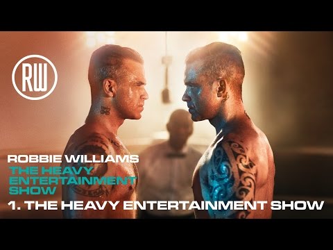 Robbie Williams | The Heavy Entertainment Show (Official Album Audio)