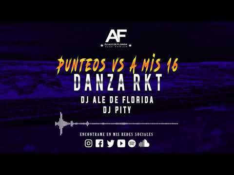 DANZA PUNTEOS vs. A MIS 16 - DJ ALE DE FLORIDA feat. PITY DJ