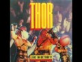 Thor (Live In Detroit) Thunder On The Tundra 