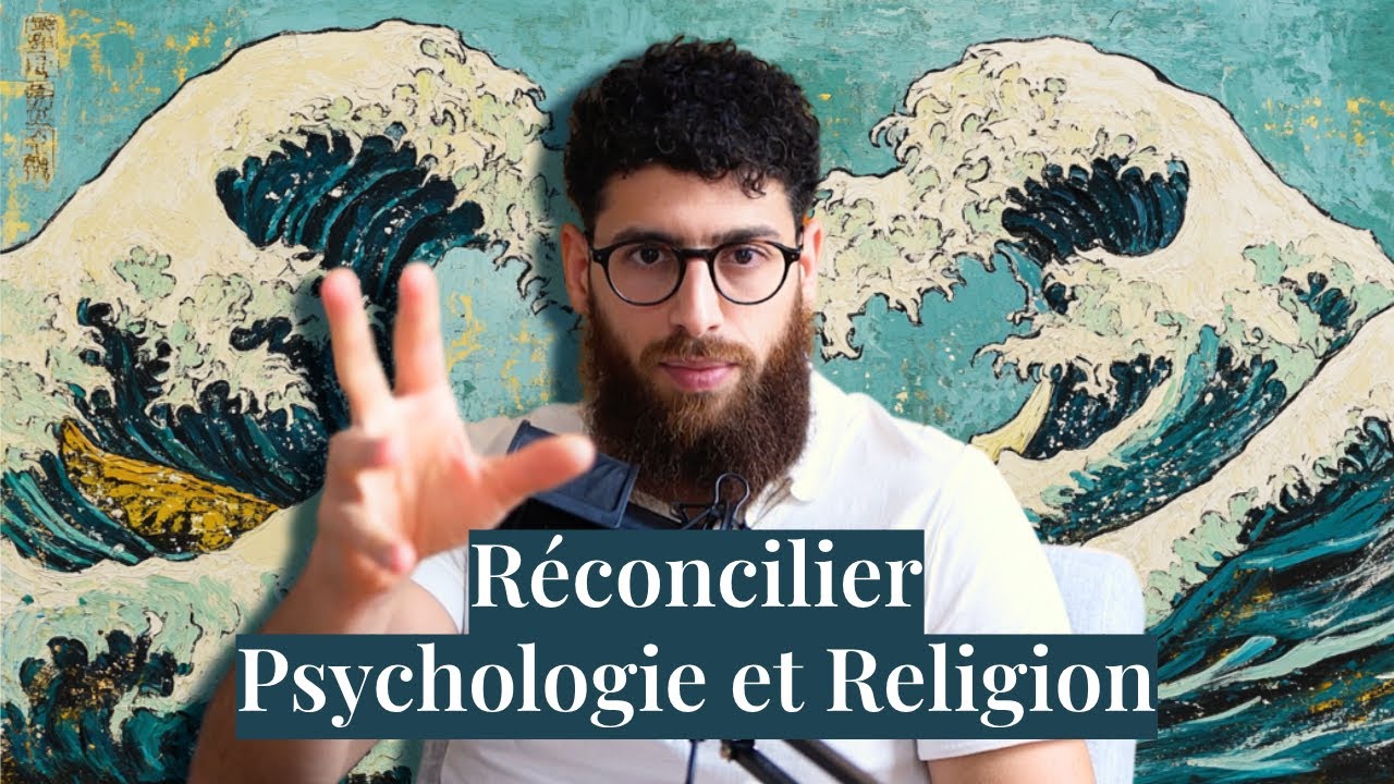 Quand la PSYCHOLOGIE rencontre la RELIGION.