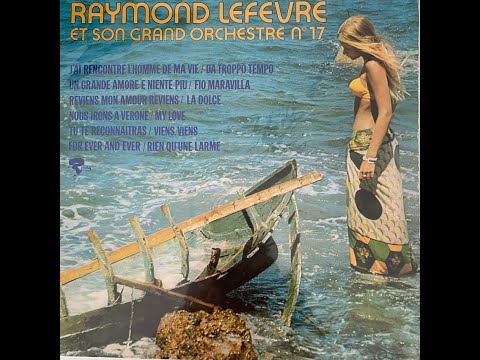 Raymond Lefèvre Et Son Grand Orchestre Nº 17, album