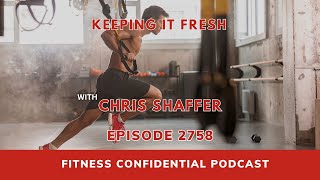 Keeping It Fresh - Episode 2758