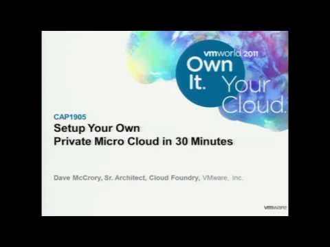VMworld 2011: cap1905 - Setup Your Own Private Micro Cloud in 30 Minutes