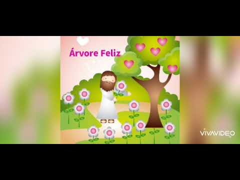 MÚSICA ESPÍRITA INFANTIL - Árvore Feliz