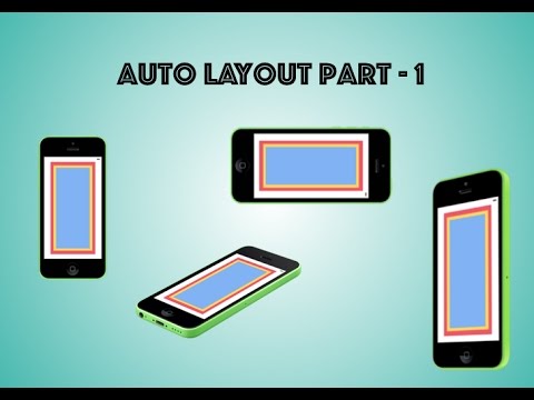 Auto Layout Part - 1 Basics