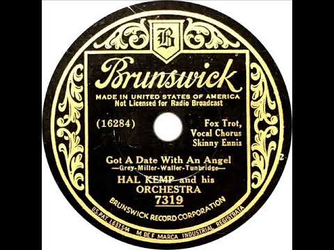 Hal Kemp - Got A Date With An Angel (Skinny Ennis)