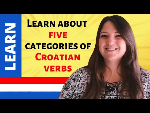 Introduction to five categories of Croatian verbs