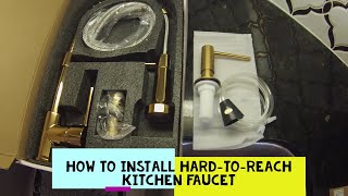 HOW TO Install a Hard-to-Reach Kitchen Faucet (& Soap Dispenser)