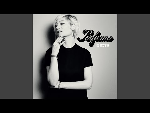 download lagu mp3 mp4 Dicte Perfume, download lagu Dicte Perfume gratis, unduh video klip Dicte Perfume