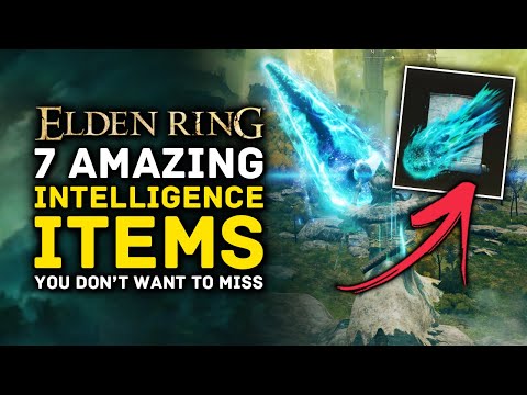 Elden Ring | 7 Amazing INTELLIGENCE Items You Don't Want to Miss! Spells, Weapons, Talisman & More!