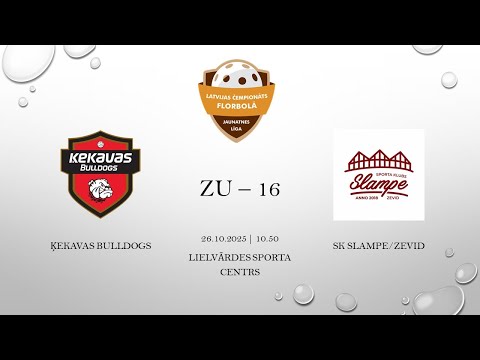 ZU16 Ķekavas Buldogs & SK Slampe/Zevid | Latvijas Kauss | 26.10.2025