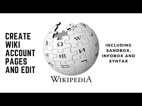 How to Create WikiPedia Account, Page and Infobox