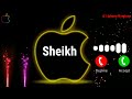 Sheikh Name Ringtone | Sheikh Name Status | Sheikh Name Song | New iPhone Ringtone | Apple Ringtone