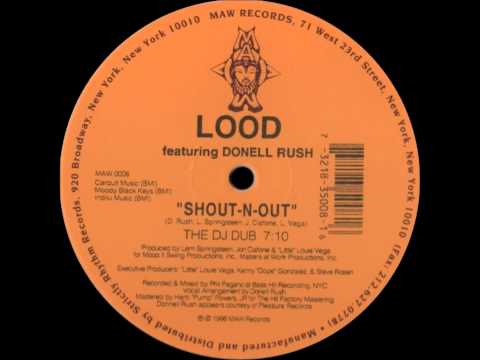 Lood feat. Donell Rush - Shout-N-Out (The DJ Dub) [MAW RECORDS - MAW 0008]