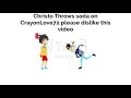 Please Dislike This Video When Christo Throws Soda On Him