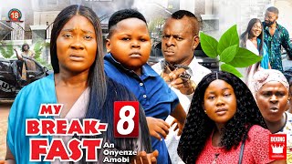 MY BREAKFAST pt. 8 (2023 New Movie) Mercy Johnson Movies 2022| Chikamso Ejiofor| Peace Onuoha Movies