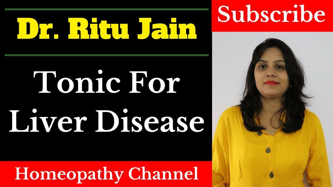 Best Liver Tonic in Homeopathy [Hindi Video]