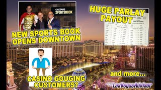 DEALS AT THE DOWNTOWN GRAND! HUGE PARLAY WIN, CASINOS MAKE BILLIONS - LAS VEGAS ADVISOR WEEKLY 79