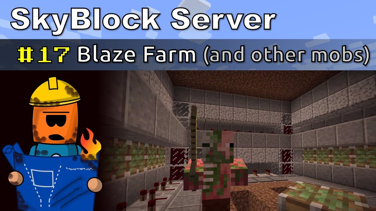 Minecraft SkyBlock ep17 | Blaze Farm (and other mobs)