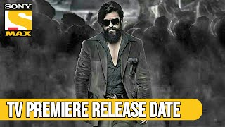 Kgf Chapter 2 TV Par Kab Aayegi | Kgf Chapter 2 TV Release Date | Kgf Chapter 2 TV Premiere Date |