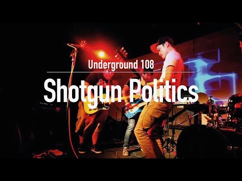 Chucks and Pearls by Shotgun Politics @ Underground 108 - Hong Kong original music band