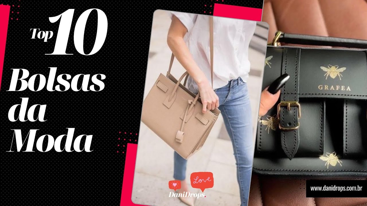 Tendência de Bolsas 2022, Veja 10 modelos de bolsas que estão na moda