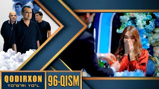 Download lagu Qodirxon (Togri yo`l 10-mavsum) 96-qism mp3