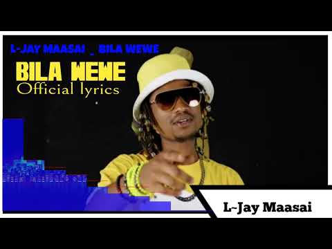 L~ JAY MAASAI ~ BILA WEWE VISUALIZATION