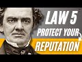 Law 5 So Much Depends On Reputation | Robert Greene